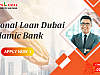 Personal Loan Dubai Islamic BankÂ Â 