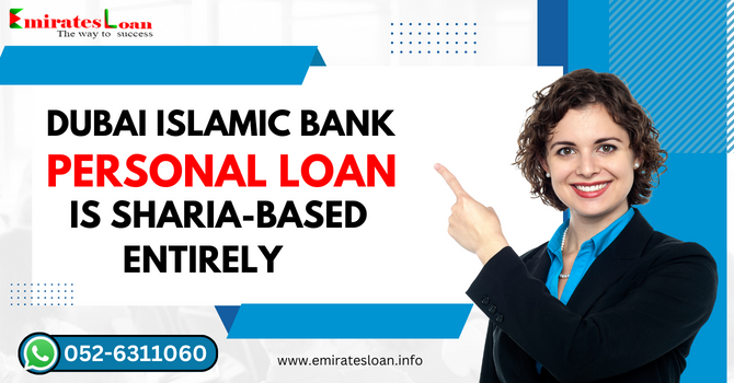 Dubai Islamic Bank Personal Loan - Emirates Loan