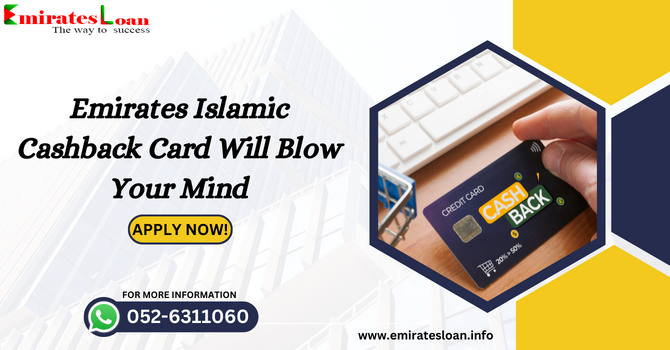 Emirates Islamic cashback card - Emirates Loan