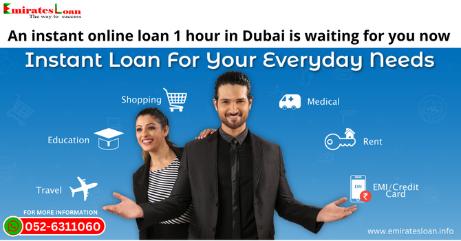 instant online loan 1 hour in Dubai - Emirates Loan
